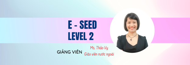 e seed level 2